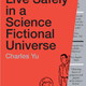 Illustration for article titled The secret origin story of emHow To Live Safely In A Science Fictional Universe/em